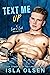 Text Me Up (Love & Luck #9)