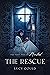 The Rescue (Tales of Neverland Book 1)