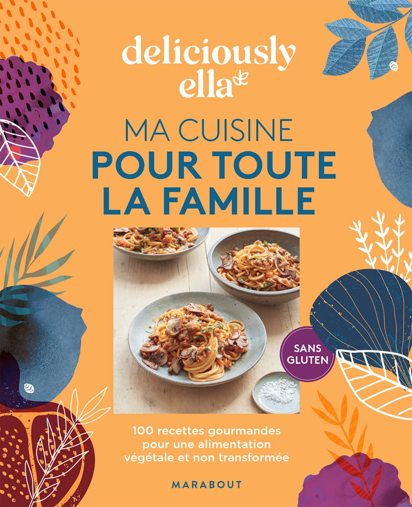 Ma cuisine pour toute la famille (French Edition)