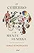 El cerebro y la mente humana: Cómo son y cómo funcionan