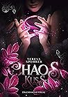 Chaoskuss (Die Chaos-Reihe 1) by Teresa Sporrer