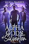 Alpha Gods of Sil...