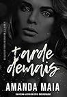 Tarde Demais
