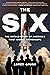 The Six The Extraordinary Story of the Grit and Daring of America's First Women Astronauts by Loren Grush