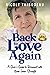 Back to Love Again: A Giver...