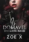 Indomavel (Dark Hand, #1)