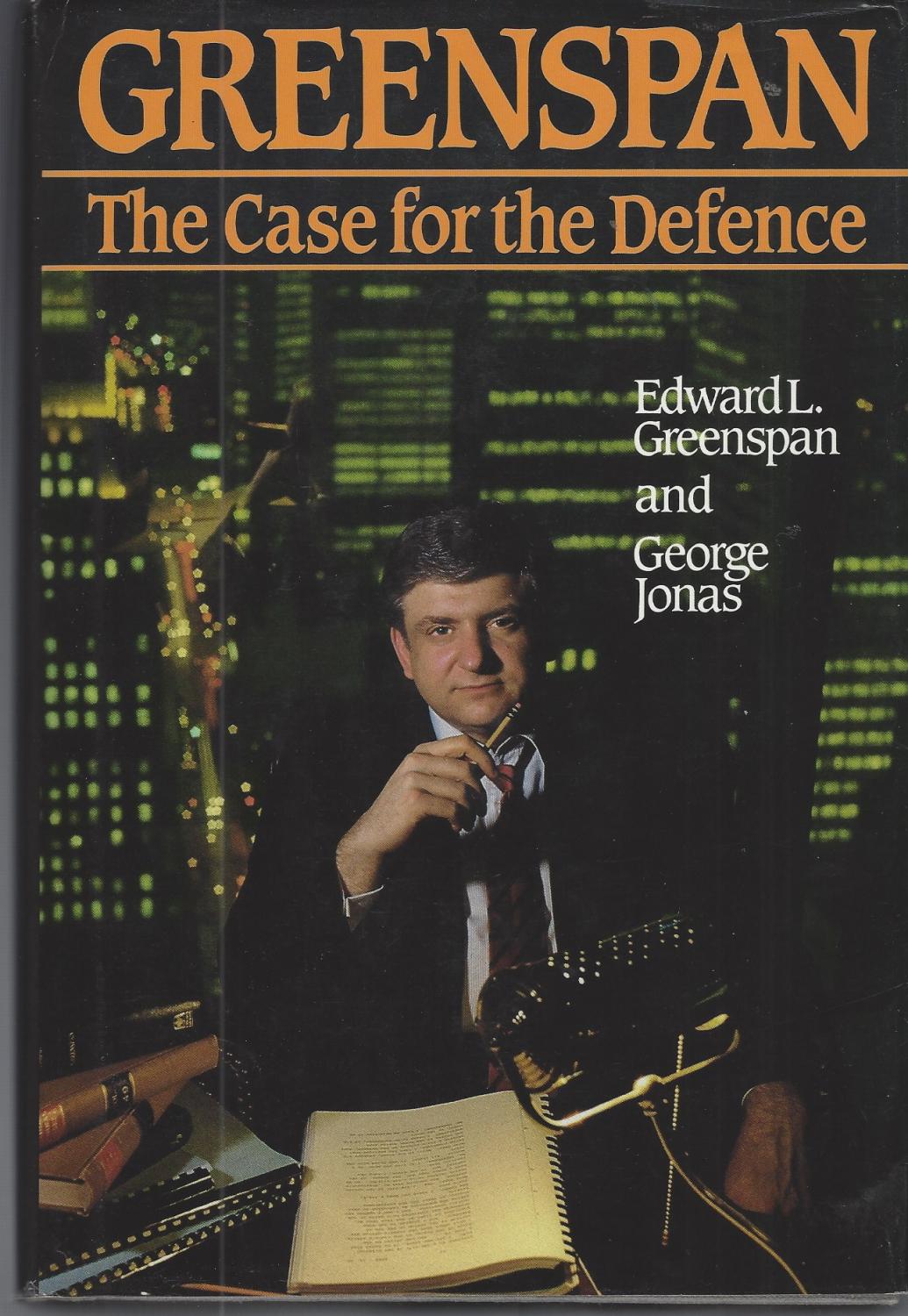 Greenspan: The Case for the Defence (Hardcover)