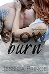 Slow Burn by Jessica Prince