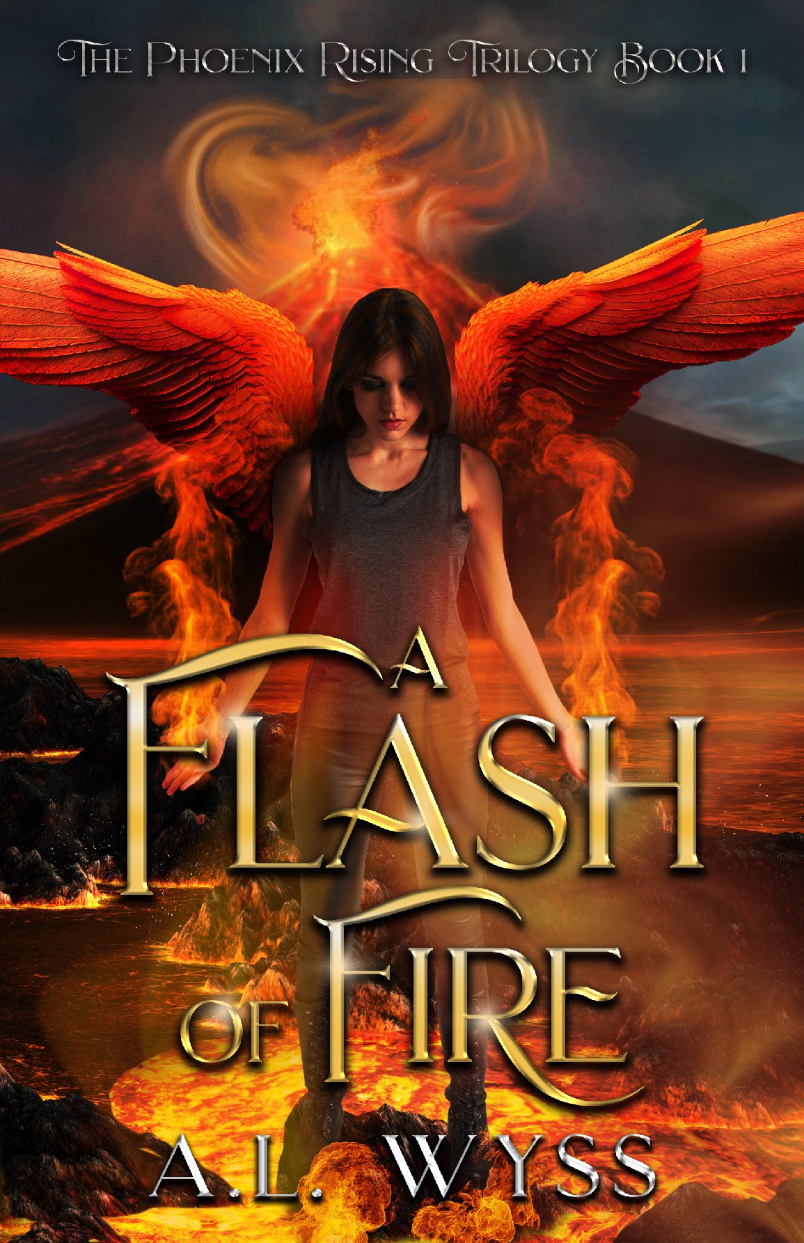 A Flash of Fire: The Phoenix Rising Trilogy, Book 1