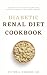 DIABETIC RENAL DIET COOKBOOK by Victor Osborne