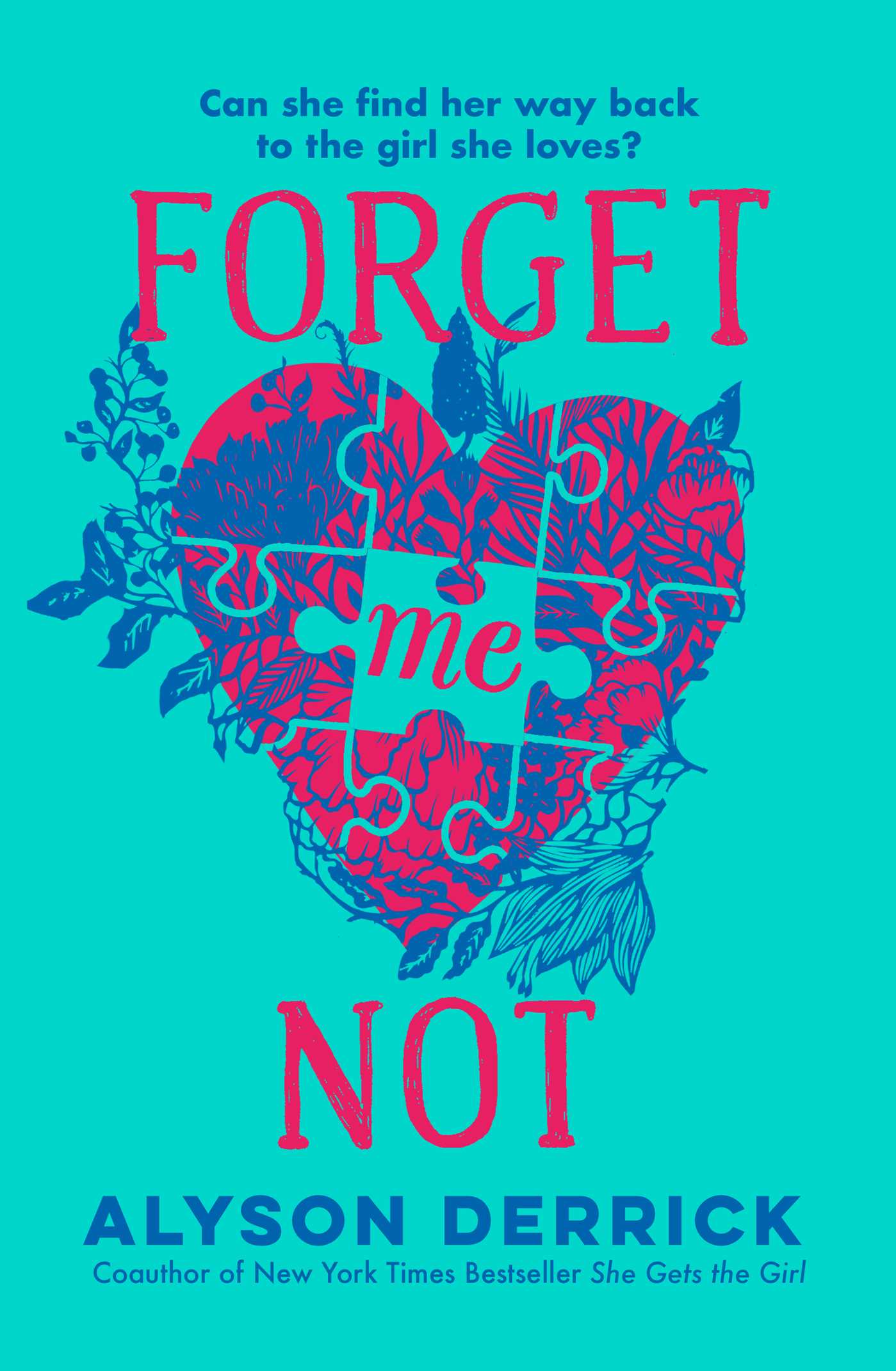 Simon Schuster Forget Me Not.