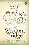 The Wisdom Bridge...