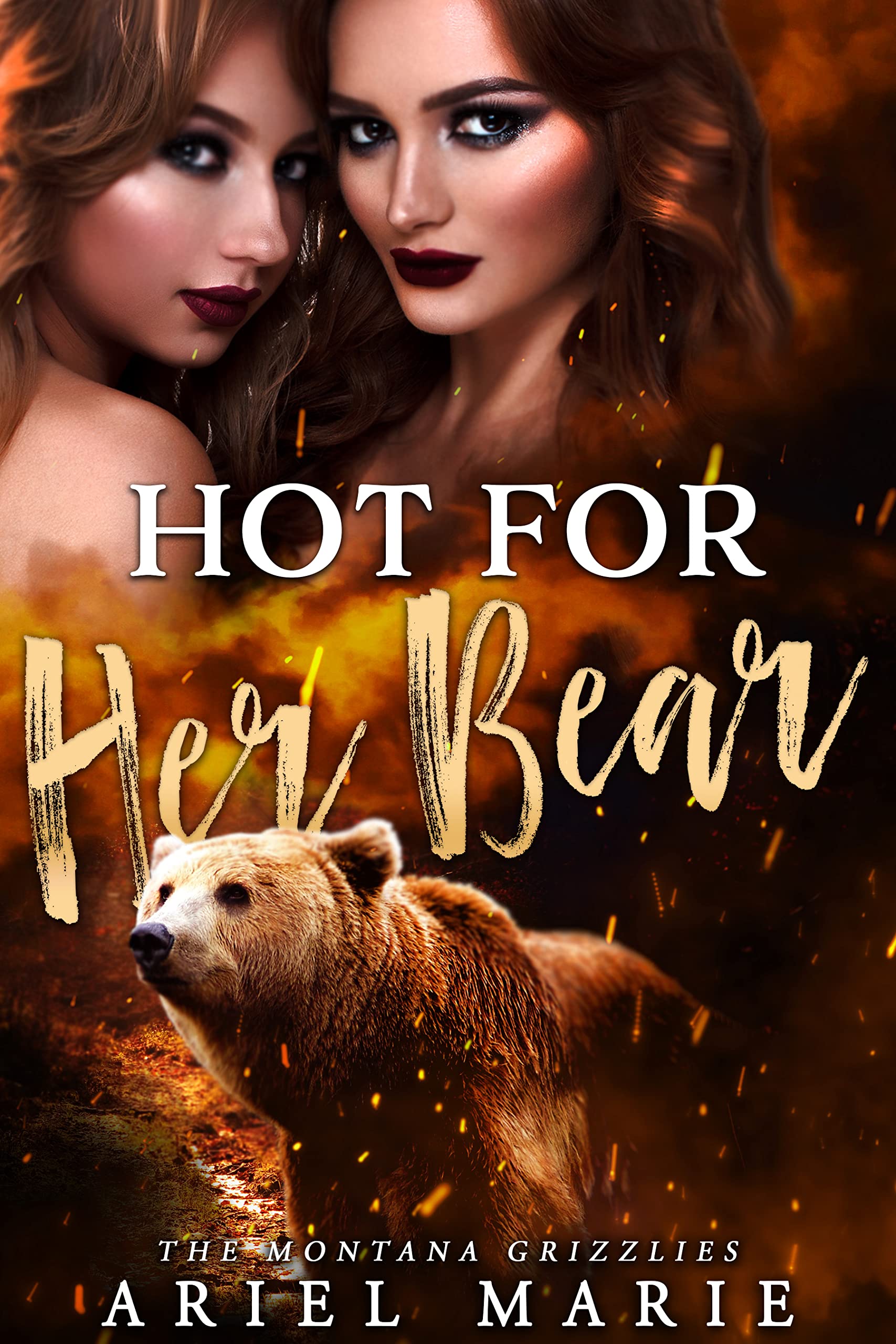 Hot For Her Bear (Montana Grizzlies #1)