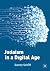 Judaism in a Digital Age: A...