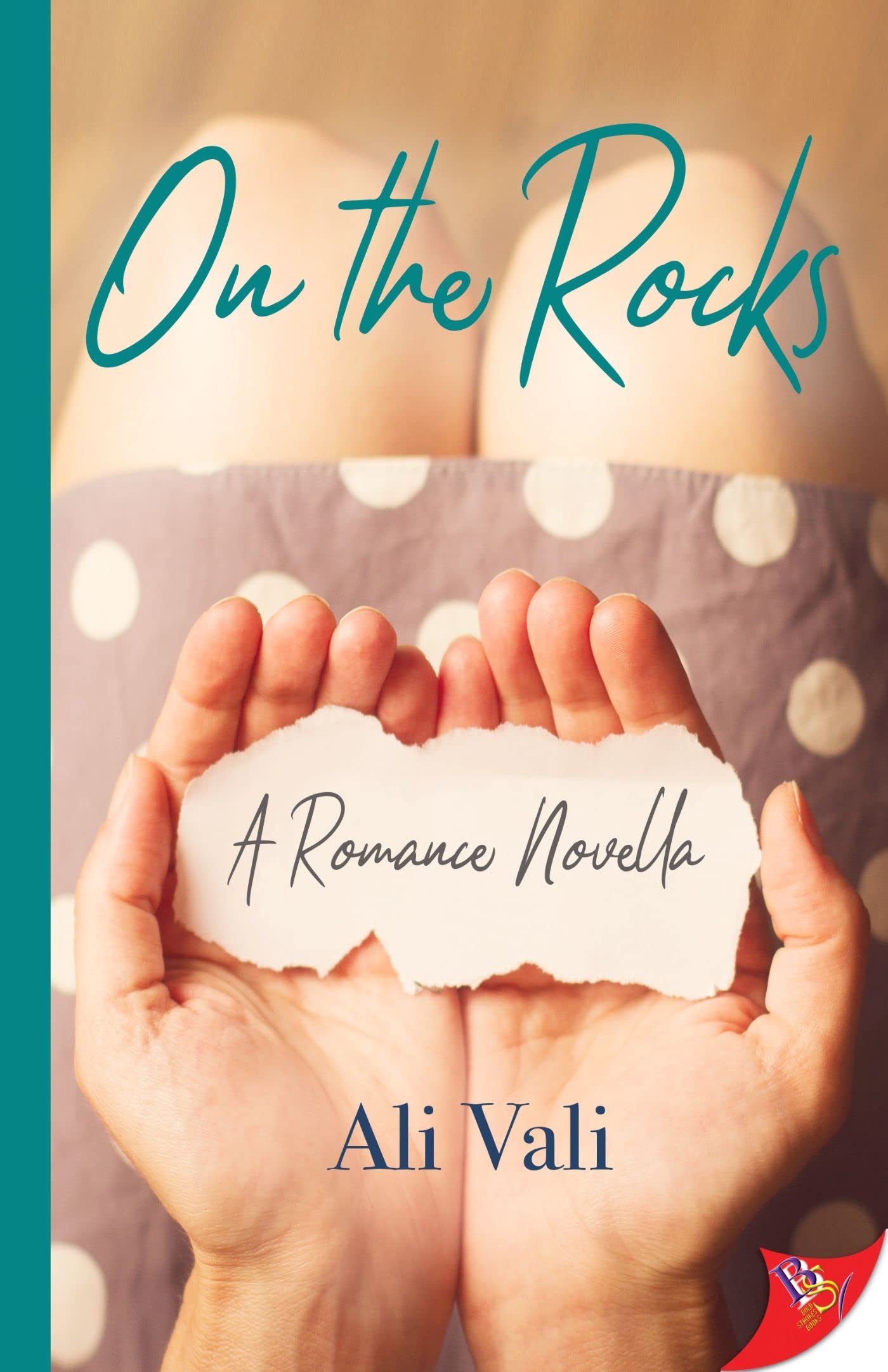 On the Rocks (A Still Not Over You Novella)