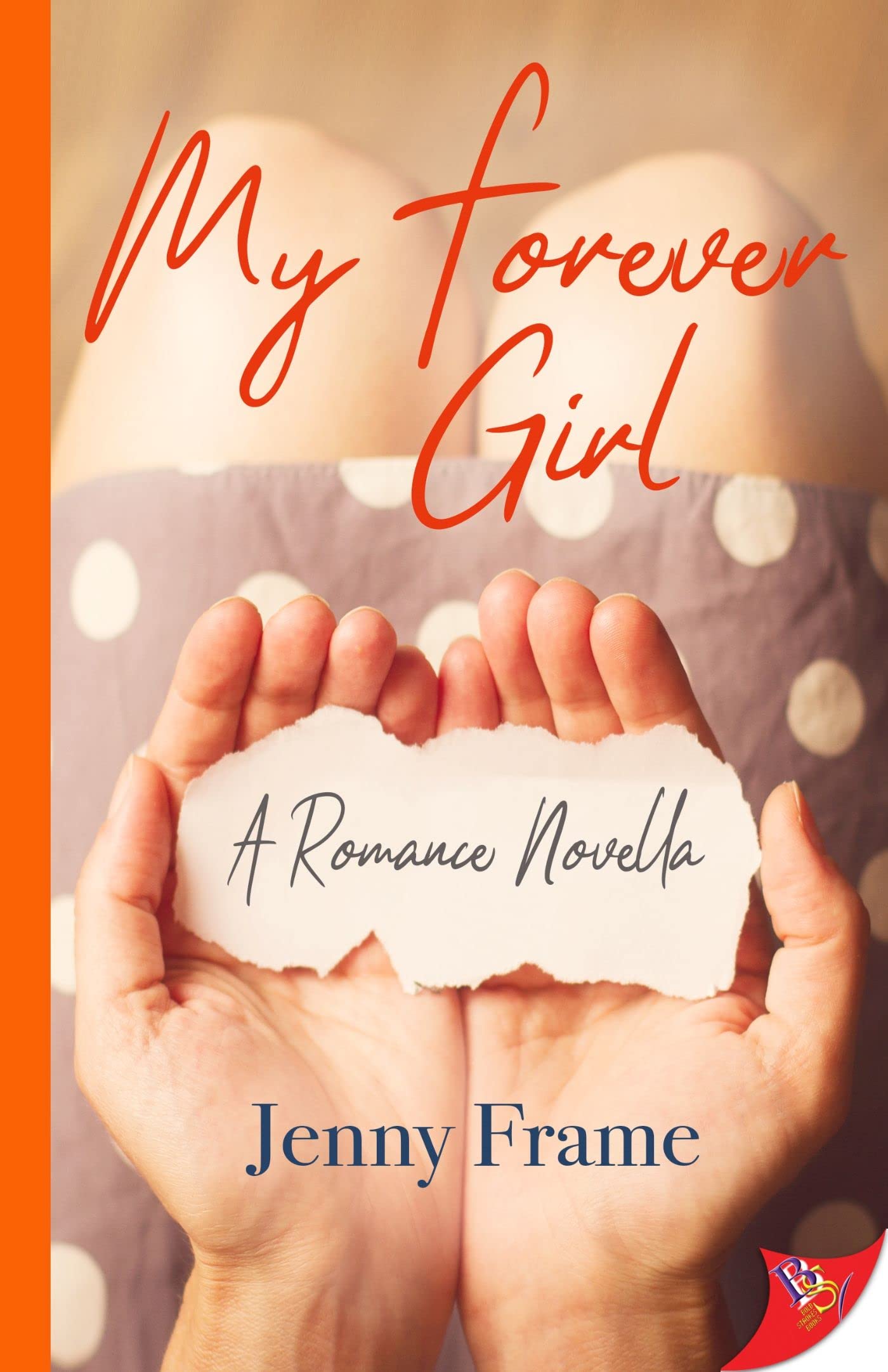 My Forever Girl (A Still Not Over You Novella)