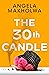 The 30th Candle