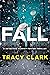 Fall (Detective Harriet Foster #2)