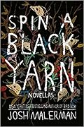 Spin a Black Yarn