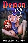 Demon DIY: Paranormal Fantasy Slice of Life Demon DIY: Paranormal Fantasy Slice of Life