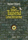 Die Insel der tausend Leuchttürme