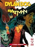 Dylan Dog e Batman: 4 storie complete 