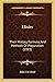 Elixirs: Their History, Formula, And Methods Of Preparation (1883)