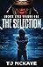 The Selection: Luckee Lynx Volume 1