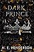 Dark Prince (The New American Mafia #2)