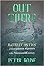 Out There: The Batshit Antics of Independent Explorers, 1800-1940