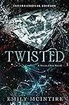 Twisted by Emily McIntire