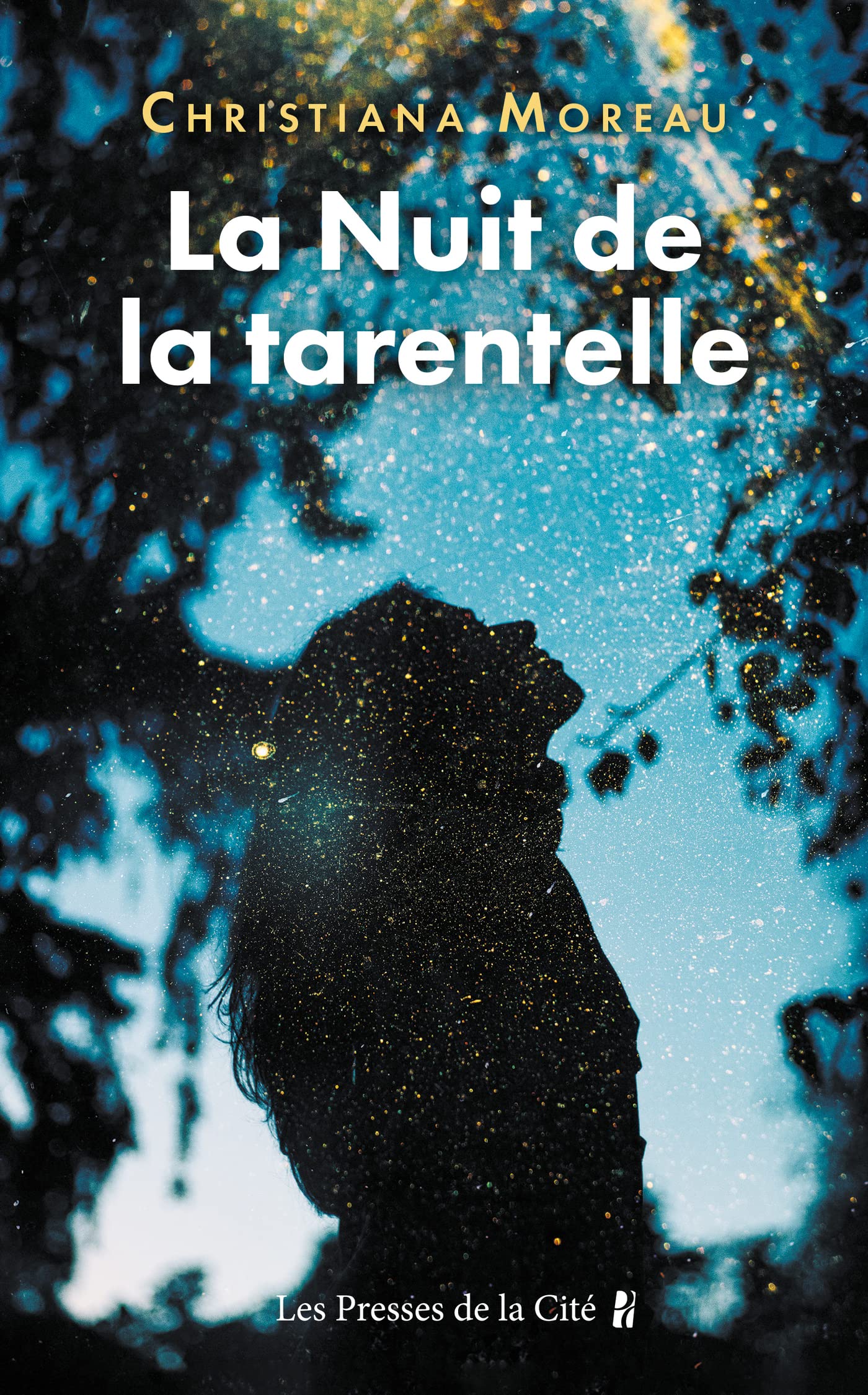 La Nuit de la Tarentelle (French Edition)