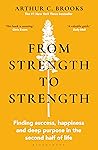 From Strength to ...