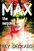 Max, the Sequel