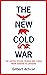The New Cold War by Gilbert Achcar