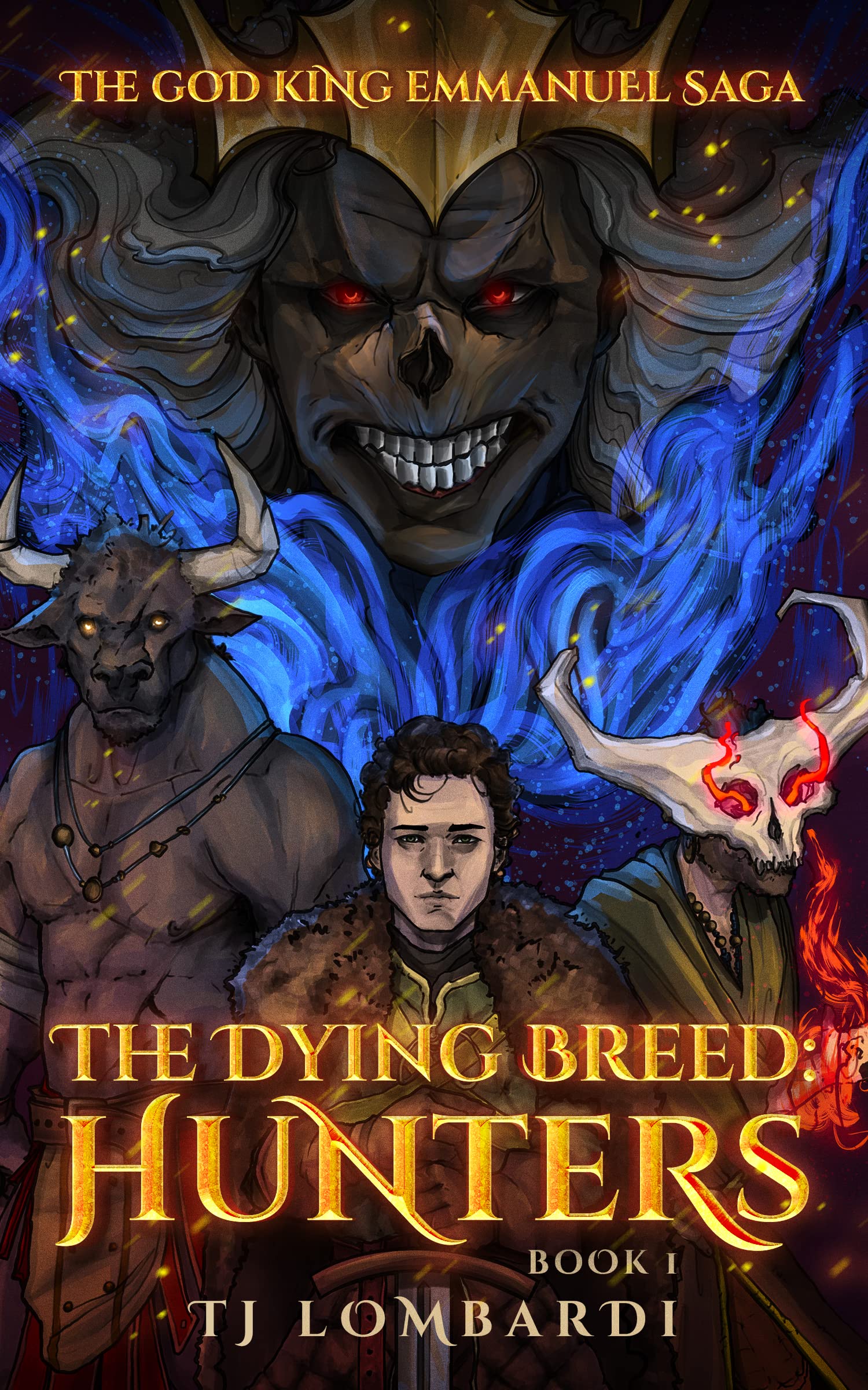 The Dying Breed: Hunters (The God King Emmanuel Saga, #1)