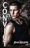 Convict by Blake Blessing