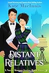 Distant Relatives: A Nurse Morgan Series: Book Three