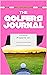 The Golfer's Journal: 3rd Edition - Stat Tracking Log Book (Pink)