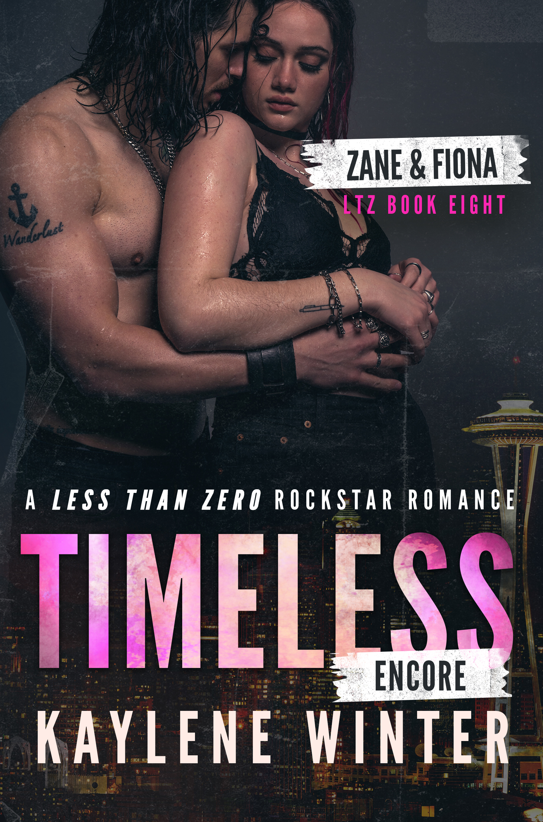 Timeless - Encore (Less Than Zero, #8)