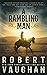 A Rambling Man: A Classic Western Adventure (Lucas Cain)
