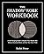 The Shadow Work Workbook: A Life-Changing Guide to Integrate Your Shadow Self, Release Emotional Blocks and Heal Your Inner Child
