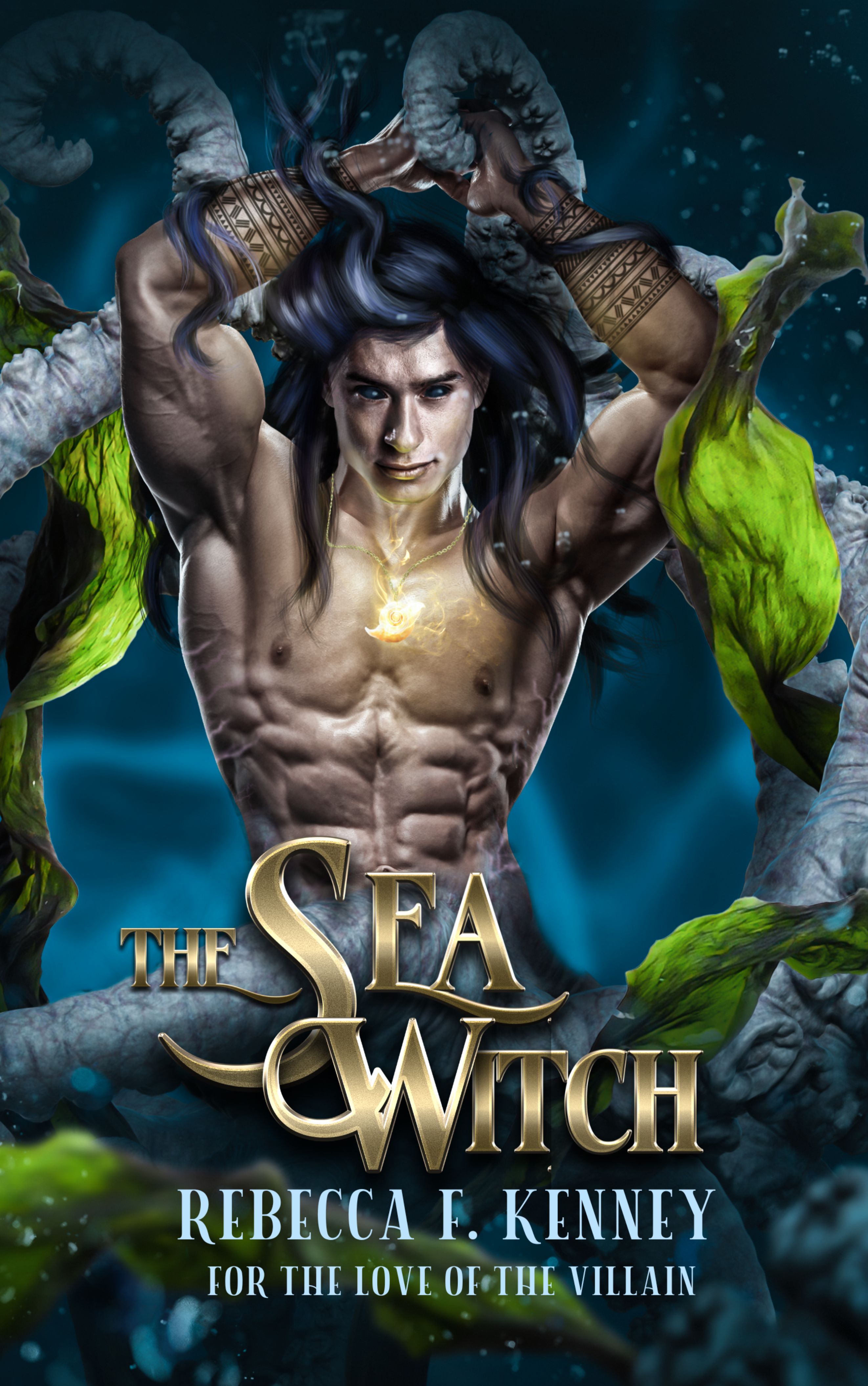 The Sea Witch: A Little Mermaid Retelling (Beloved Villains, #1)