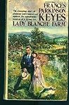 Lady Blanche Farm