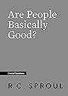 Are People Basically Good? (Crucial Questions) Book cover for Are People Basically Good? (Crucial Questions)