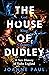The House of Dudley by Joanne Paul