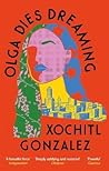 Olga Dies Dreaming