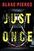 Just Once (Cami Lark #5)