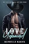 Love Unbound by Danielle  Baker