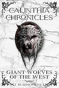 Giant Wolves of the West
